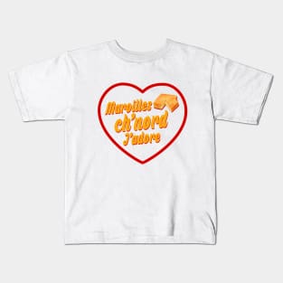 Maroille Ch'nord J'adore Kids T-Shirt